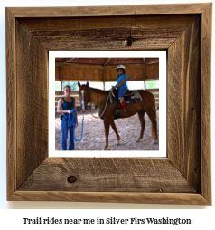 trail rides near me in Silver Firs, Washington